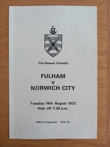 FULHAM v NORWICH CITY Pre-Season Friendly August 1973 Programme - Picture 1 of 3