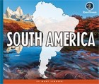 Continents of the World: South America (Paperback or Softback)