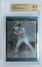 2002 Bowman Chrome Draft Matt Whitney #33 ROOKIE RC BGS 9.5 Gem Mint