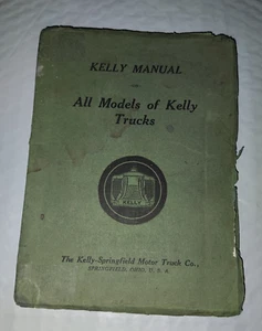 Kelly Springfield Motor Truck Manual 1918 Rare - Picture 1 of 10