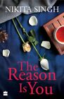 Reason Is You, Paperback by Singh, Nikita, Brand New, Free shipping in the US