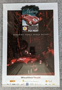 2015 Ferrari Club of America FCA Meet Monterey Poster Pebble Beach Road Racers - Picture 1 of 5