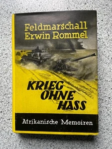 Zerstörer Rommel/Krieg ohne Hass, Erwin Rommel, signiert von L.M.Rommel - Bild 1 von 3