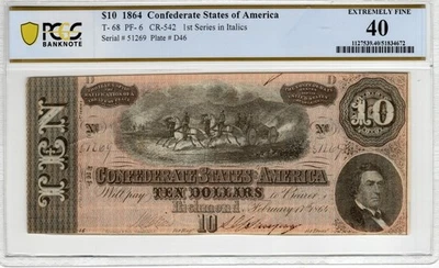 T-68 PF-6 1864 $10 Confederate Paper Money - PCGS-B Extremely Fine 40 - Image 1 of 2