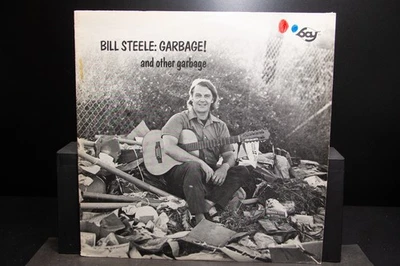 Bill Steele - Garbage! And Other Garbage - Vinyl Record Lp - Image 1 of 4