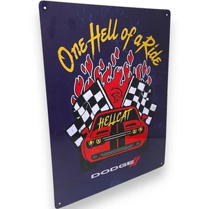 Dodge Hellcat One Hell Of A Ride 15"" x 12"" Metallschild mit gesäumten verstärkten Kanten - Bild 1 von 5