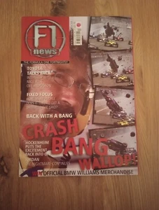 Formula One - F1 News Magazine - Crash Bang Wallop - August 4 2001 - Issue 13 - Picture 1 of 6