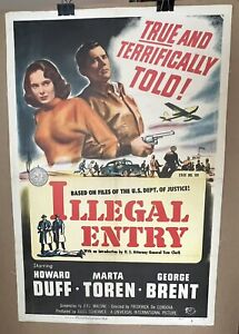 Original one sheet movie poster “Illegal Entry” 1949 on linen, Immigration G-Men