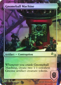 MTG FOIL Gnomeball Machine - Instable #184 - Bild 1 von 1