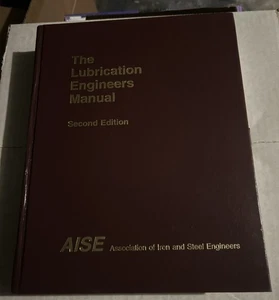 DAS SCHMIERINGENIEURHANDBUCH VON Association Of Iron & Steel Engineers HB - Bild 1 von 6