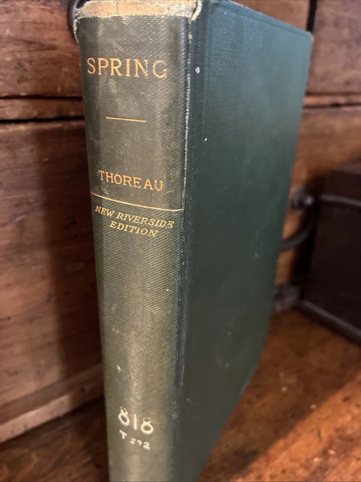 EARLY SPRING IN MASSACHUSETTS 1893 Henry David Thoreau HB - Image 1 of 4