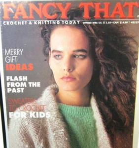 Fancy That Crochet & Knitting Today Magazine Winter 1986 Merry Gift Ideas - Picture 1 of 6