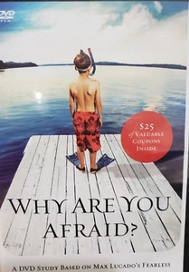 Why Are You Afraid? Fearless DVD- 2009 by Lucado, Max - Picture 1 of 2