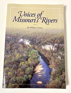 Voices of Missouri's Rivers ~ Excellent Condition - Foto 1 di 3