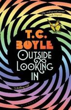 T. C. Boyle Outside Looking In (Paperback) (UK IMPORT)