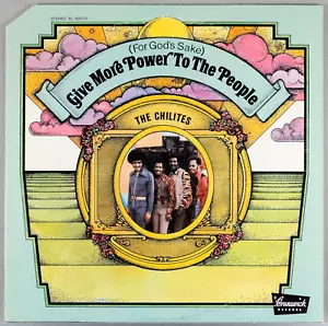 THE CHILITES For God's Sake Give More Power To The People 1970 EX/VG+ BL 754170 - Foto 1 di 5