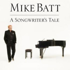 Mike Batt A Songwriter's Tale (CD) Album