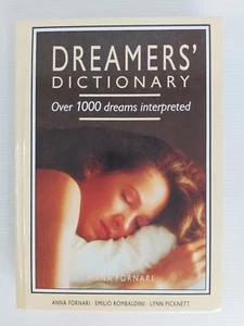 Dreamers Dictionary-Over 1000 Dreams Interpreted by Anna Fornari (HC,1992Hamlyn) - Picture 1 of 9