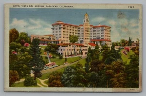 Postal de lino publicada Hotel Vista Del Arroyo Pasadena CA 1943 - Imagen 1 de 2