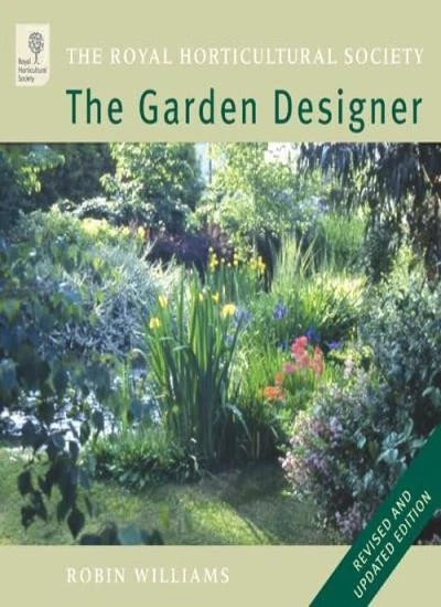 The RHS Garden Designer Revised Edition By Robin Williams - Image 1 of 1