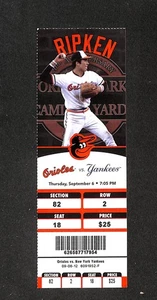 SEPTEMBER 6, 2012 NEW YORK YANKEES @ BALTIMORE ORIOLES FULL TICKET, RIPKEN PIC - Picture 1 of 2