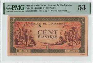 FRENCH INDO CHINA 100 Piastres 1942-45, P-73, PMG 53 About UNC, Rare High Grade - Picture 1 of 2