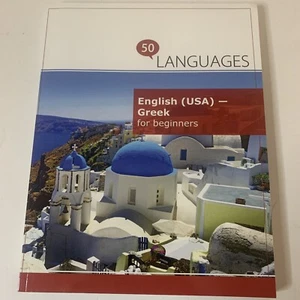 ENGLISH (USA) - GREEK FOR BEGINNERS: A BOOK IN 2 LANGUAGES By Johannes Schumann - Picture 1 of 2