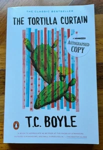 T C Boyle- The Tortilla Curtain -Signed PB Unread - Picture 1 of 5