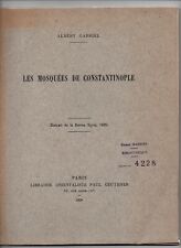 Les Mosquées CONSTANTINOPLE -  ISTANBUL -Albert GABRIEL - ext. revue Syria 1926