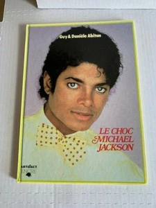 Michael Jackson Le Choc Book En Francais Artefact Encre, Guy & Daniele Abitan - Picture 1 of 3