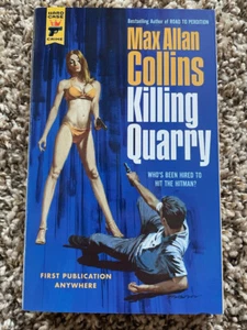 KILLING QUARRY (2019) Max Allan Collins 1st ed Hard Case Crime TP fine SIGNED - Picture 1 of 5