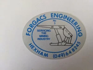 Retro Mining Sticker - Forgacs Engineering Hexam - Picture 1 of 1