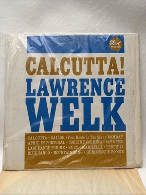 Lawrence Welk "Calcutta" 1961 Vtg Vinyl 33 LP Dot Records DLP 3359 In Shrink - Image 1 of 4