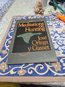 Meditations on Hunting José Ortega y Gasset Paul Shepard 1986 paperback - Picture 1 of 2