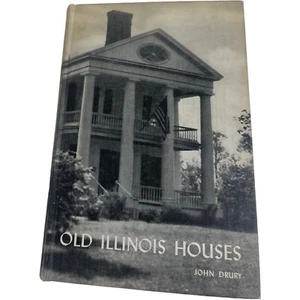 Alte Illinois Häuser gelegentliche Veröffentlichungen des Bundesstaates Illinois 1. Auflage HC - Bild 1 von 10