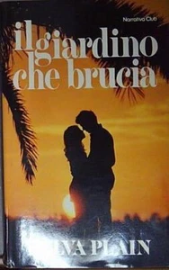 Belva plain IL GIARDINO CHE BRUCIA EUROCLUB 1984 (ediz. Originale) - Foto 1 di 1