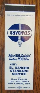 EL RANCHO STANDARD GAS STATION MATCHBOOK MATCHCOVER: WEST RAWLINS, WYOMING -E22 - Picture 1 of 2