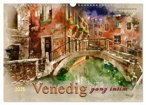 Venedig - ganz intim (Wandkalender 2026 DIN A3 quer), CALVENDO Monatskalender - Bild 1 von 15