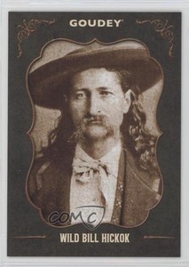 2022 Upper Deck Goudey Wild West Weekly Green Wild Bill Hickok #13 0kr6