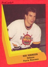 1990-91 AHL/IHL #79 ROBINSON ProCards - Peoria Rivermen Frankfurt Lions
