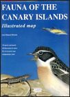 Fauna of the Canary Islands: Illustrated Map (Turquesa Guide Ser