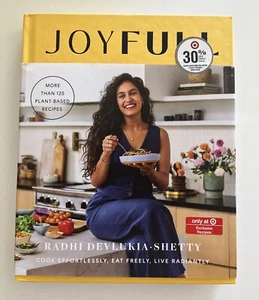 JoyFull Cook Effortlessly, Eat Freely, Live Radiantly by Radhi Shetty Cookbook - Imagen 1 de 3