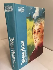 Johann Arndt: Wahres Christentum (Die Klassiker der westlichen Spiritualität) Peter Erb - Bild 1 von 14