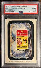 1974 Topps Wacky Packages Hopeless Snow Balls 8th Series PSA 9 MINT Card