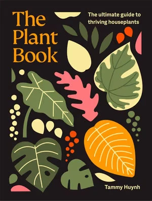 The Plant Book by Tammy Huynh Hardcover - image 1 of 1