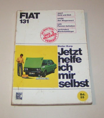 Fiat 131 Mirafiori 1300 / 1600 - Manutenzione, Cura, Riparazione - Dal 1974 - Immagine 1 di 3