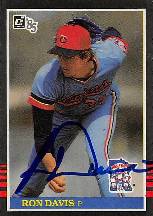 Ron Davis autographed baseball card (Minnesota Twins) 1985 Donruss #120 - Image 1 of 1