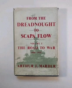 From The Dreadnought To The Scapa Flow Volume 1 HC by A. Marder 1961 First Ed. - Picture 1 of 14
