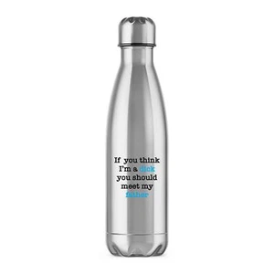 If You Think I'm a D*ck Water Bottle - Picture 1 of 7