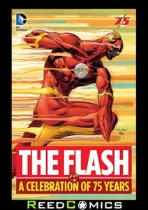 FLASH A CELEBRATION OF 75 YEARS HARDCOVER (400 Pages) New Hardback - Picture 1 of 1